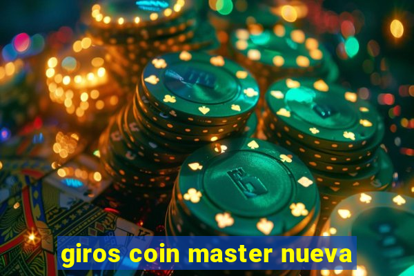 giros coin master nueva